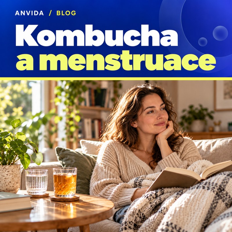 Kombucha a menstruace: kdy může sednout a kdy dát pauzu